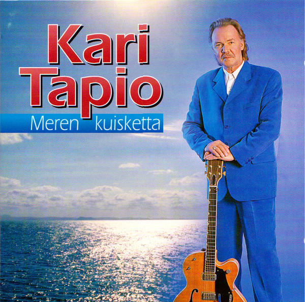 Kari Tapio - Meren Kuisketta | Releases | Discogs