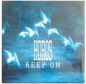 Horos - Keep On
