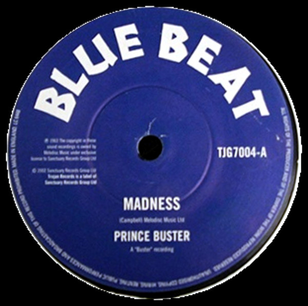 Prince Buster / Prince Buster All Stars – Madness / Toothache ...