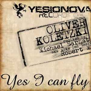 Oliver Koletzki - Yes I Can Fly album cover