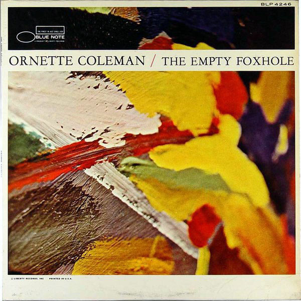 Ornette Coleman – The Empty Foxhole (1975, Vinyl) - Discogs