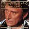 Johnny Hallyday - Les Vautours... (Nouvelle Version Maxi)