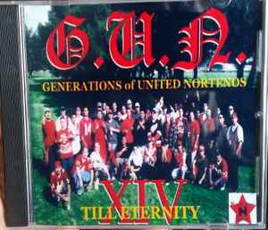 G.U.N. – XIV Till Eternity (CDr) - Discogs