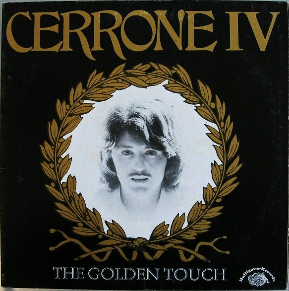 Cerrone – Cerrone IV - The Golden Touch (1978, RI, Vinyl) - Discogs