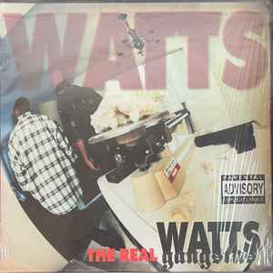 Watts Gangstas – The Real (1995, Vinyl) - Discogs