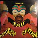 Oneness Of Juju - African Rhythms | Releases | Discogs