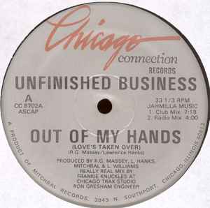 Unfinished Business - Out Of My Hands (Love's Taken Over) album cover