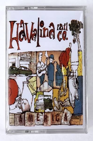 Havalina Rail Co. – America (1999, Cassette) - Discogs