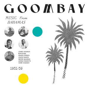Various - Goombay! Music From The Bahamas 1951-59 album cover