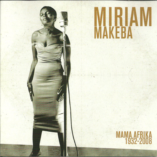 Miriam Makeba – Mama Afrika 1932 - 2008 (2008, CD) - Discogs