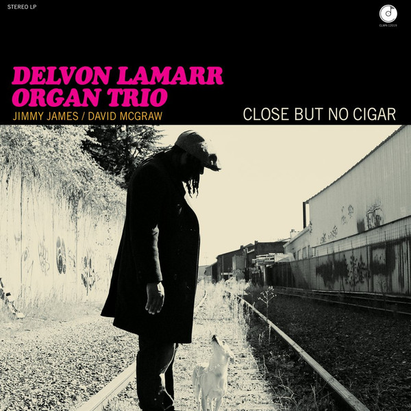 Delvon Lamarr Organ Trio – Close But No Cigar (2021, Vinyl) - Discogs