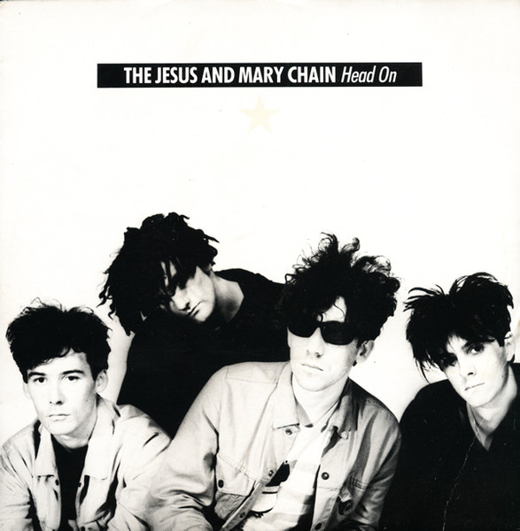 The Jesus And Mary Chain - Head On | Releases | Discogs