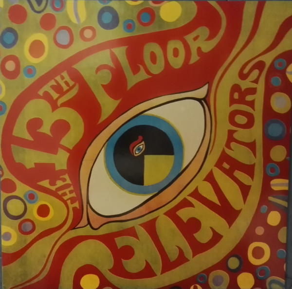 The 13th Floor Elevators - The Psychedelic Sounds Of The 13th