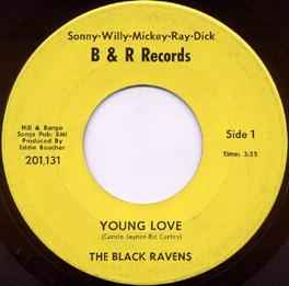 The Black Ravens – Young Love / Wipe Those Teardrops (1966, Vinyl