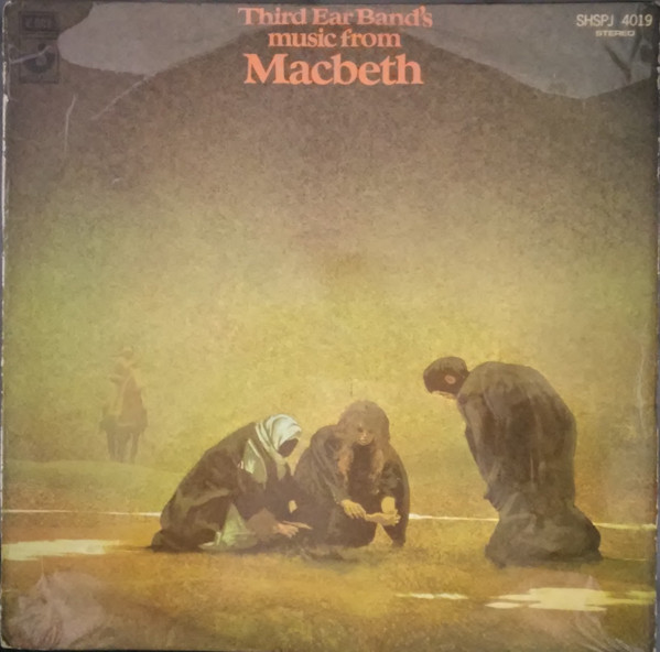 Third Ear Band – Music From Macbeth (1990, Vinyl) - Discogs