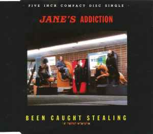 Jane's Addiction - Been Caught Stealing (12" Remix Version) album cover