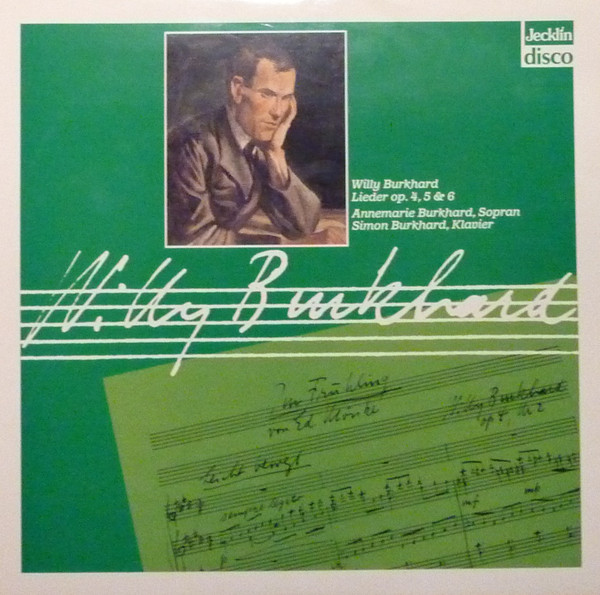 baixar álbum Willy Burkhard Annemarie Burkhard, Simon Burkhard - Lieder Op 4 5 6