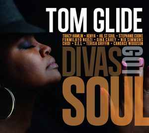 Tom Glide - Divas Got Soul album cover