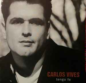 Carlos Vives - Tengo Fe