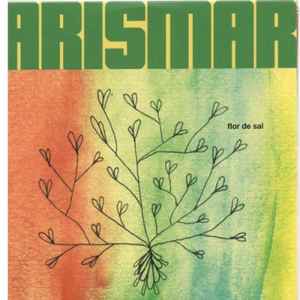 Arismar Do Espírito Santo - Flor De Sal album cover