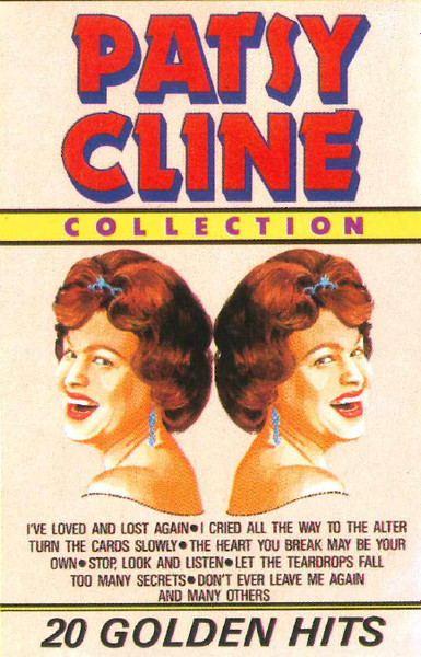 Patsy Cline Patsy Cline Collection 20 Golden Hits Cassette Discogs