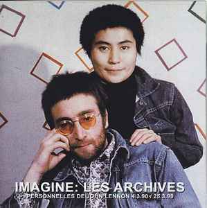 John Lennon – Imagine Les Archives Personnelles De John Lennon