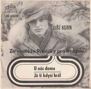 Jiří Korn - U Nás Doma / Já Ti Kdysi Hrál album cover