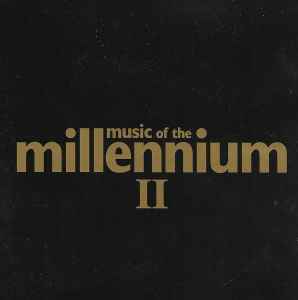 Portada de album Various - Music Of The Millennium II