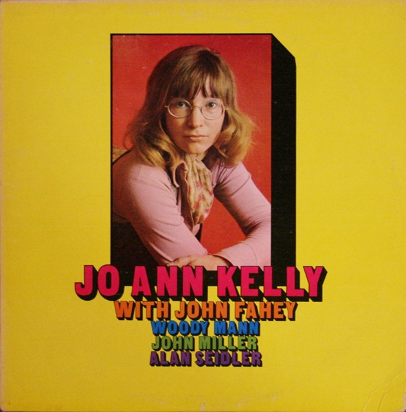 Jo Ann Kelly With John Fahey, Woody Mann, John Miller, Alan