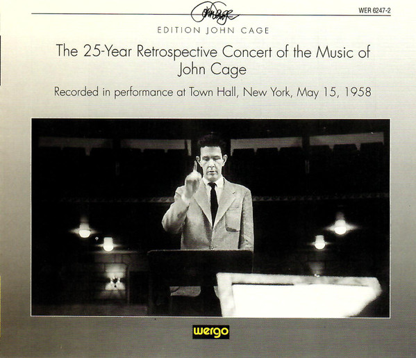 John Cage – The 25-Year Retrospective Concert Of The Music Of John 