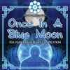 Various - Once In A Blue Moon (Ten Year Anniversary Compilation)