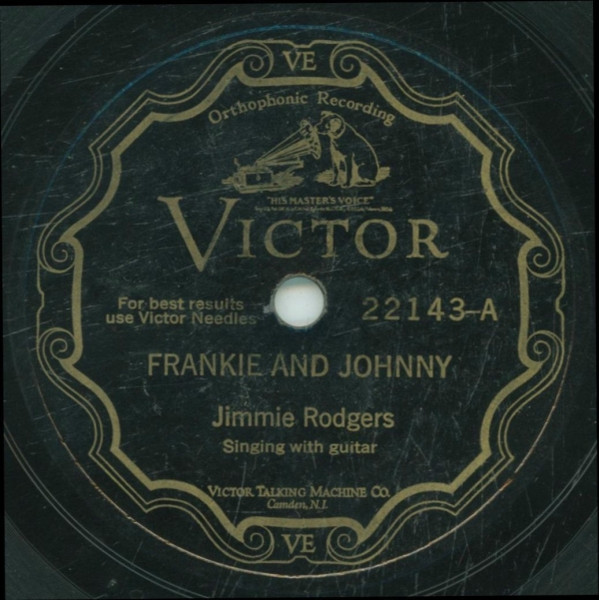 Jimmie Rodgers – Frankie And Johnny / Everybody Does It In Hawaii