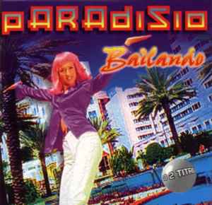 Paradisio - Bailando album cover
