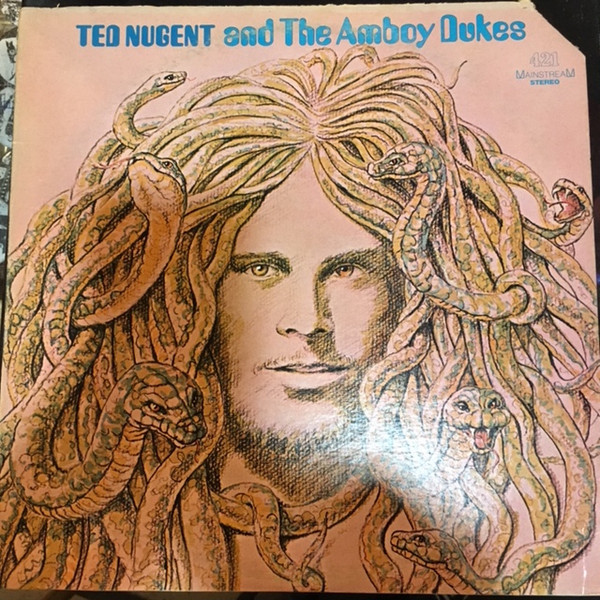 Ted Nugent And The Amboy Dukes - Ted Nugent And The Amboy Dukes