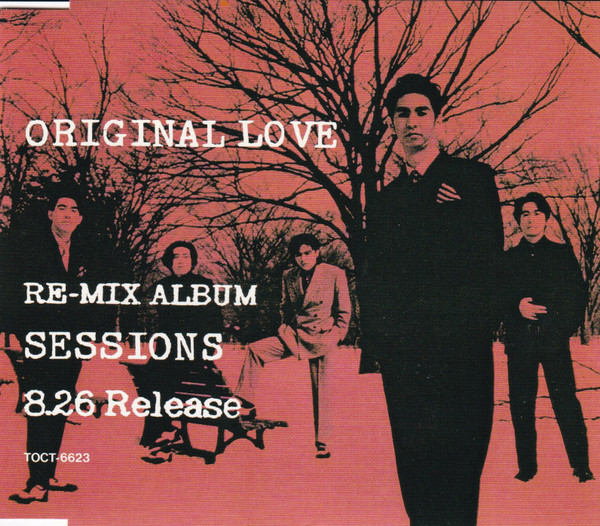 Original Love – Sessions (1992, CD) - Discogs