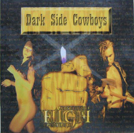 last ned album Dark Side Cowboys - High Disclosure Episode II