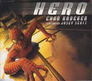 Chad Kroeger Featuring Josey Scott – Hero (2002, CD) - Discogs