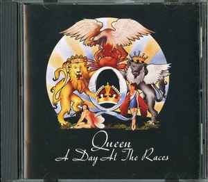 Queen – A Day At The Races (CD) - Discogs