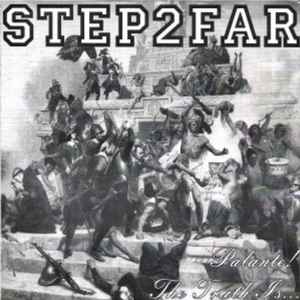 Step2Far - Step2Far / Tears Of Frustration