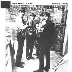 The Beatles – Sessions (1988, CD) - Discogs