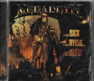 Megadeth – The Sick, The Dying And The Dead! (2022, Autographed 