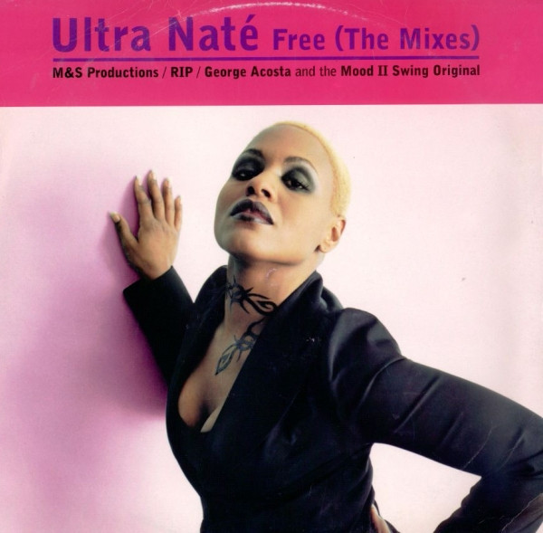 Ultra Naté – Free (The Mixes) (1998, Vinyl) - Discogs