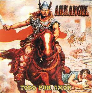 last ned album Arkangel - Todo Por Amor
