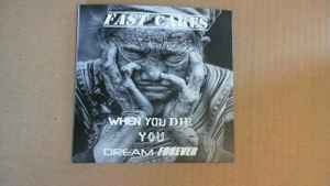 Fast Cakes - When You Die You Dream Forever album cover