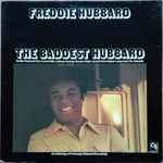 Cover of The Baddest Hubbard (An Anthology Of Previously Released Recordings), , Vinyl