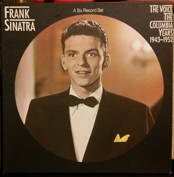 Frank Sinatra – The Voice: The Columbia Years 1943-1952 (1986 