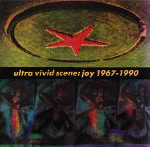 Joy 1967-1990 - Ultra Vivid Scene