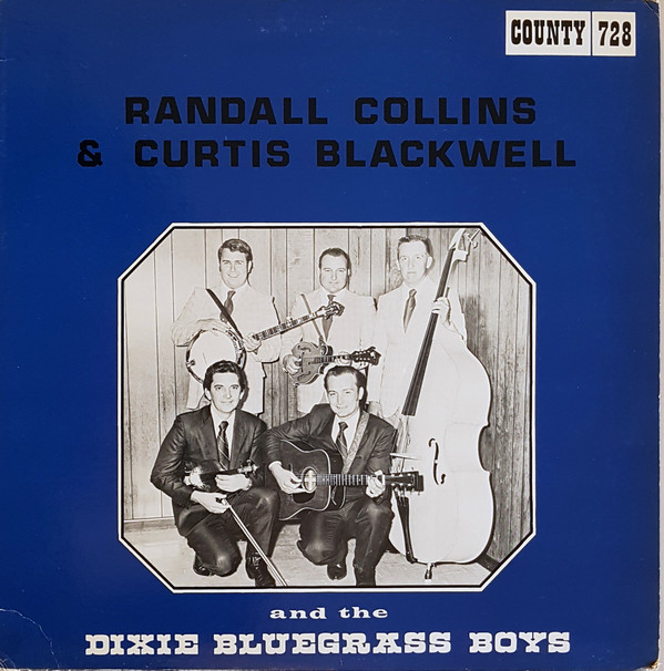 descargar álbum Randall Collins And Curtis Blackwell And The Dixie Bluegrass Boys - Shadow Of Time