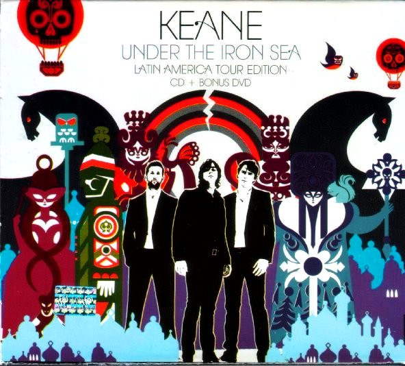 Keane – Under The Iron Sea - Latin America Tour Edition (2007, CD 