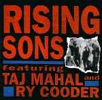 Cover of Rising Sons Featuring Taj Mahal And Ry Cooder, 1993-05-00, CD